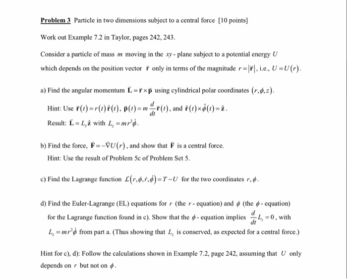 Solved Problem 3 Particle in two dimensions subject to a | Chegg.com