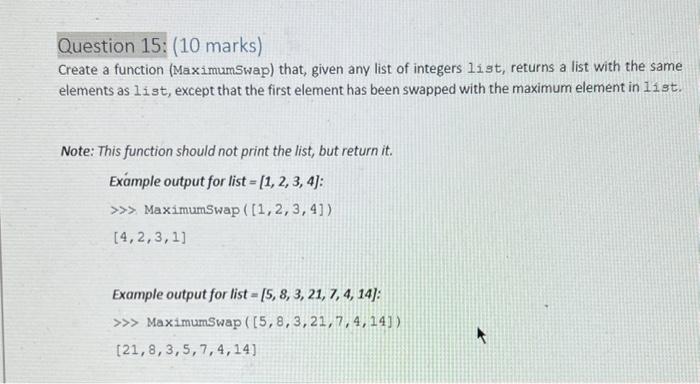 Solved Question 15: (10 marks) Create a function | Chegg.com
