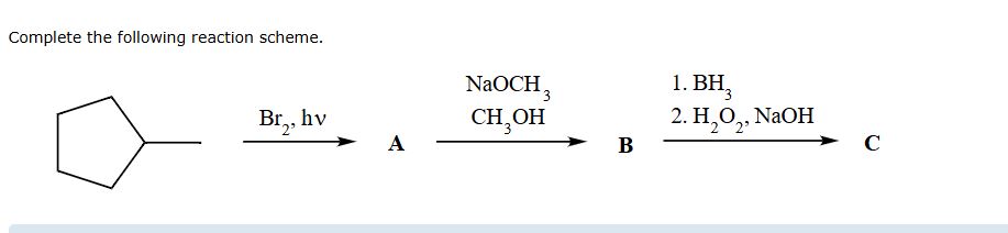 Solved Complete the following reaction scheme. | Chegg.com
