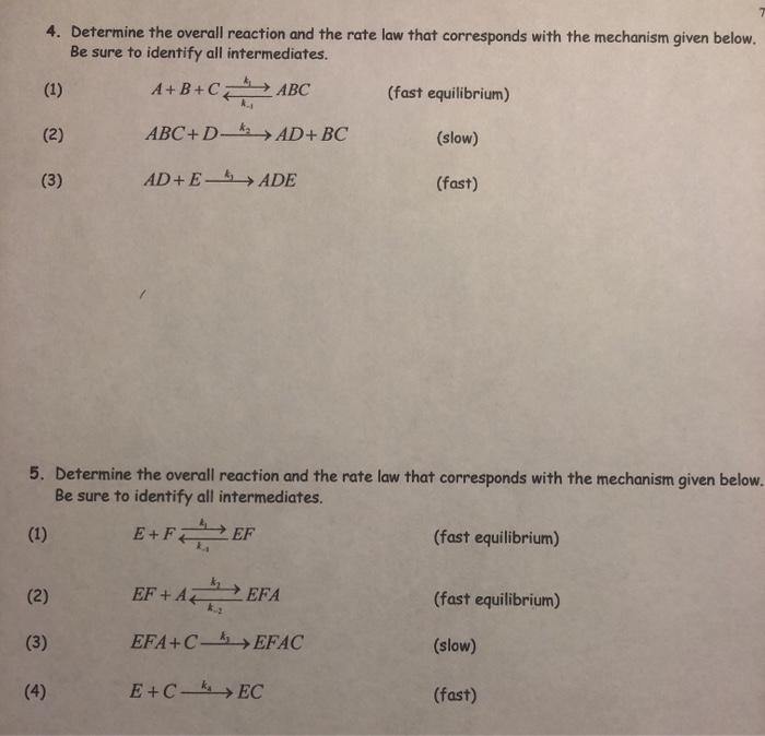 Solved (1) 4. Determine the overall reaction and the rate | Chegg.com