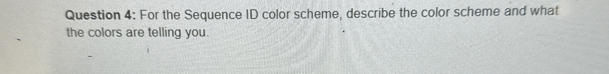 Solved Question 4: For the Sequence ID color scheme, | Chegg.com