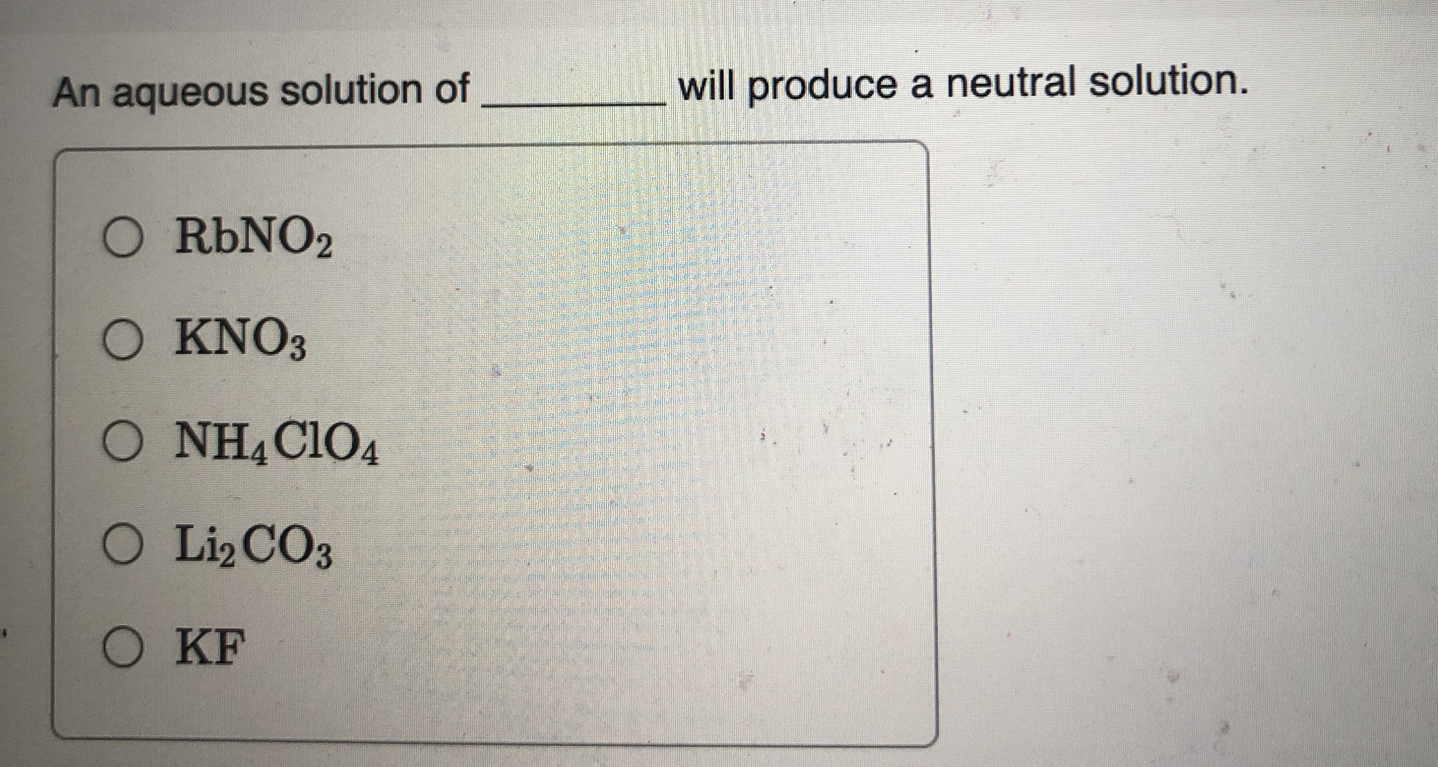 Solved An aqueous solution of q, ﻿will produce a neutral | Chegg.com