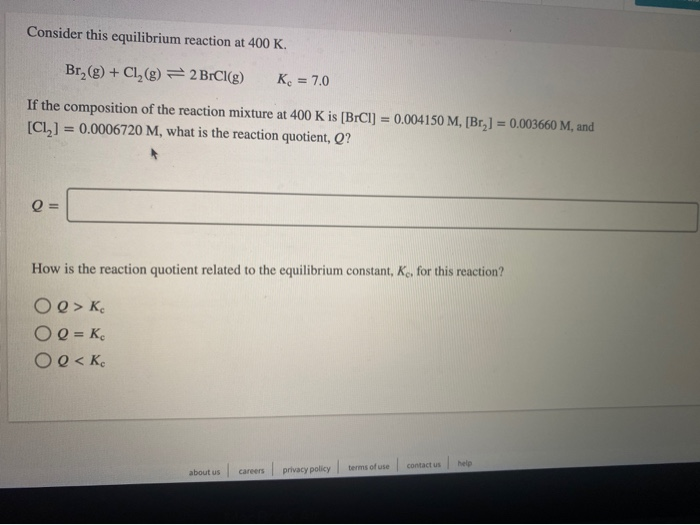 Solved Consider This Equilibrium Reaction At 400 K Br Chegg Com