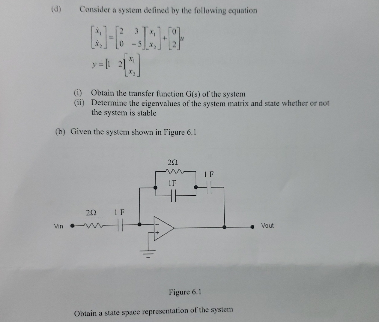 Solved (d) ﻿Consider a system defined by the following | Chegg.com