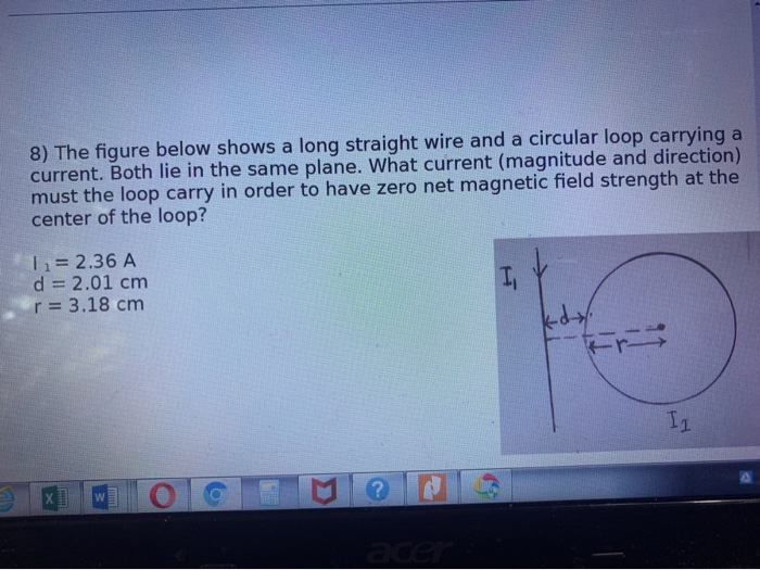 Solved 8) The figure below shows a long straight wire and a | Chegg.com