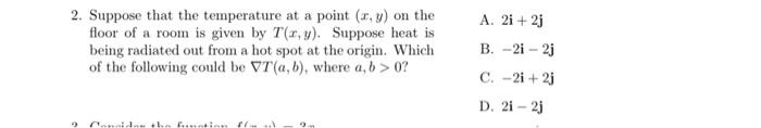 Solved 2. Suppose that the temperature at a point (x,y) on | Chegg.com
