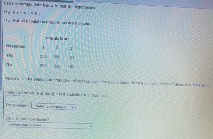 Solved Use the sample data below to test the hypotheses Ho: | Chegg.com