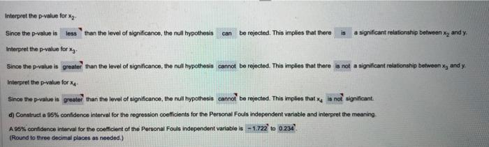 Solved b) Test the significance of each independent variable | Chegg.com