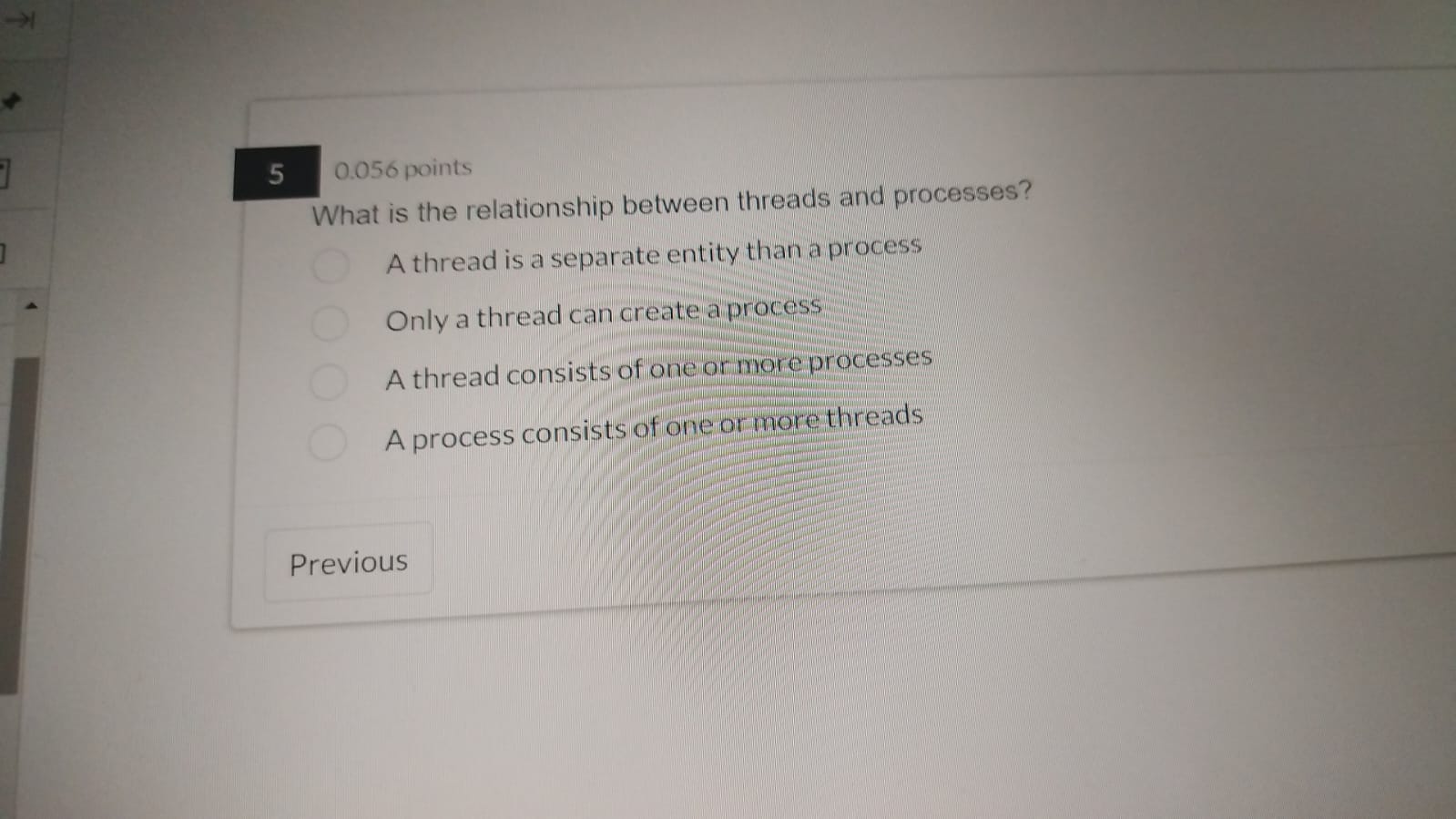 Solved 0.056 ﻿pointsWhat is the relationship between threads | Chegg.com