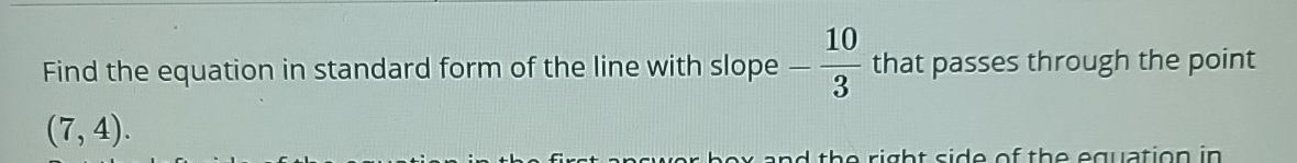 Solved Find the equation in standard form of the line with | Chegg.com
