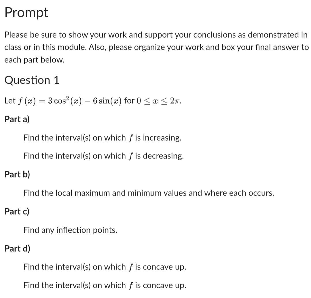 Solved Please be sure to show your work and support your | Chegg.com