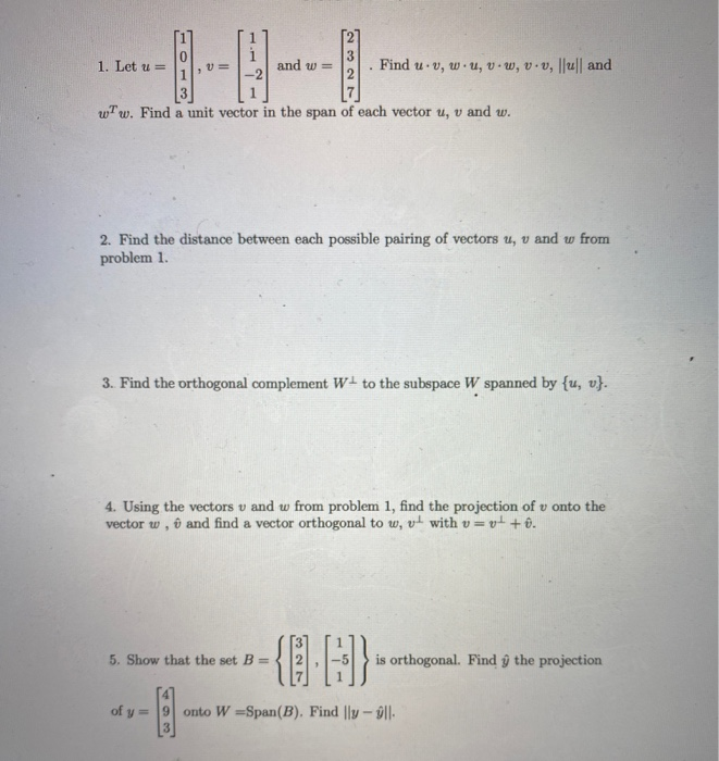 Solved NGON 1. Let u= and w= . Find u. v, w u, V W, v.v, | Chegg.com