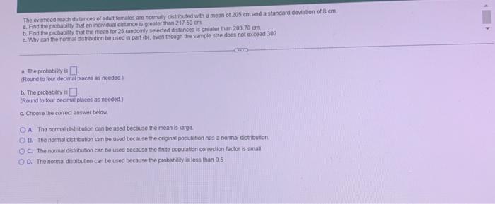 Solved The overhead reach distances of adult females are | Chegg.com