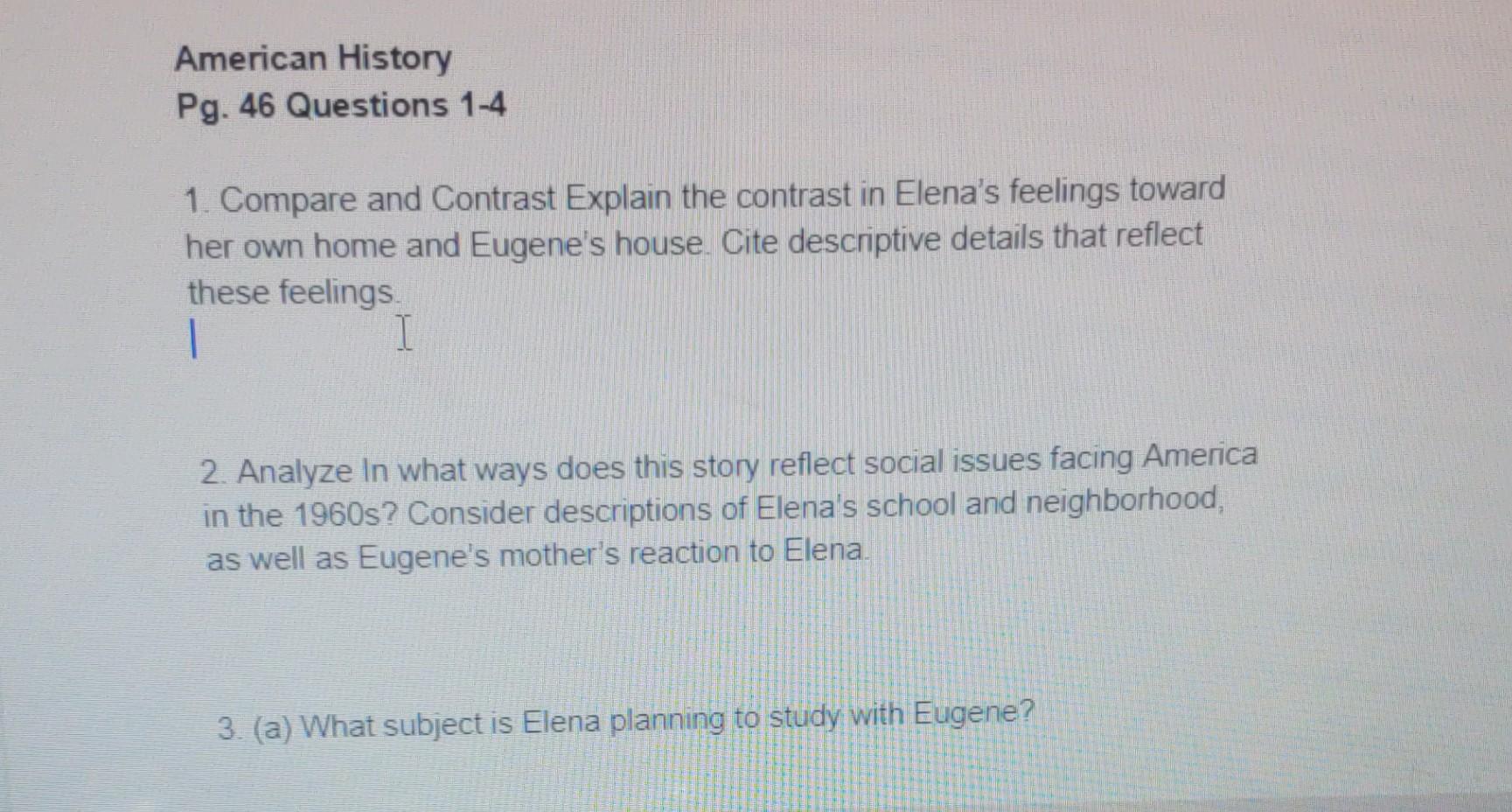 American History Pg. 46 Questions 1-4 1. Compare and | Chegg.com