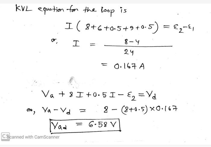 Solved KVL equation for the loop is 1(8+6+0-5+9+0-5) = €2-1 | Chegg.com