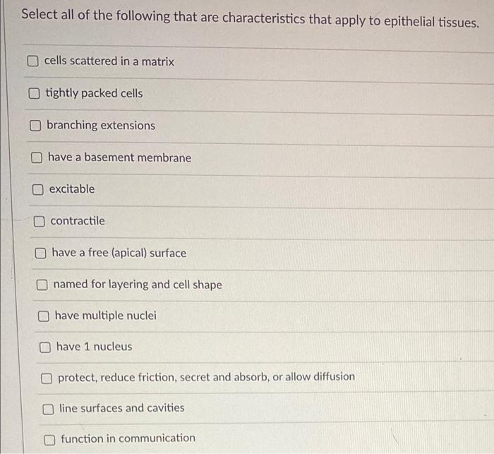 Solved Select all of the following that are characteristics | Chegg.com