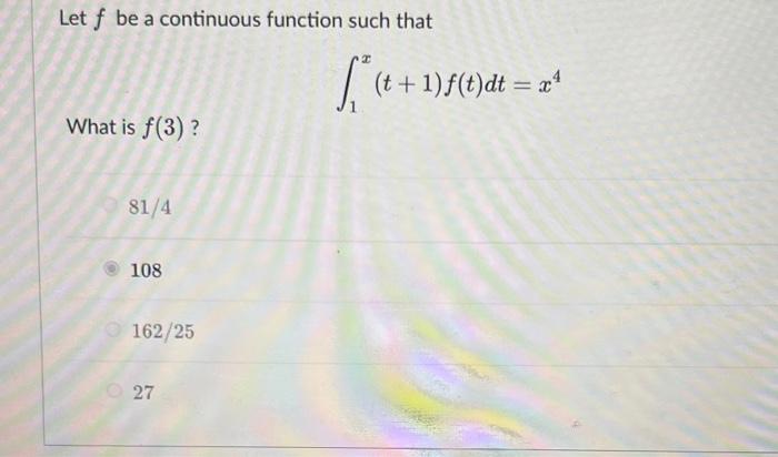 Solved Let F Be A Continuous Function Such That | Chegg.com