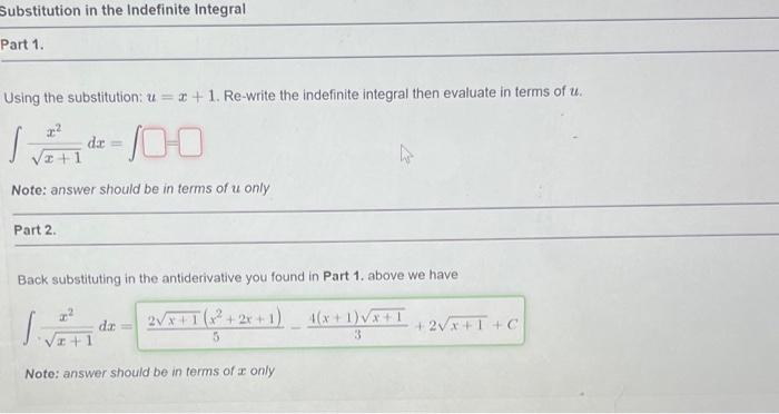 Solved Substitution in the Indefinite Integral Part 1. Using | Chegg.com
