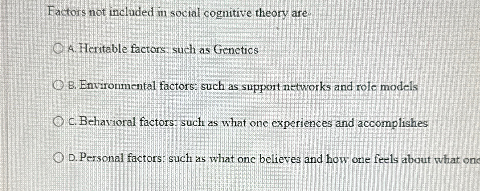Solved Factors not included in social cognitive theory | Chegg.com