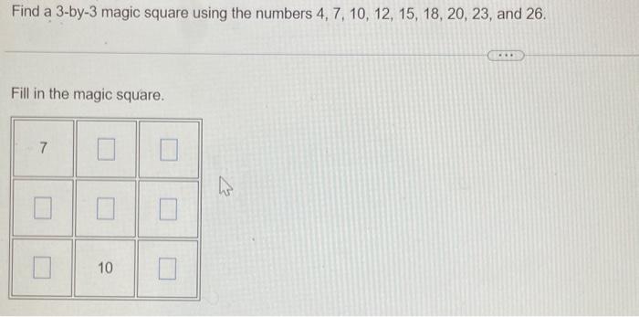 Solved find a 3by3 magic square using numbers | Chegg.com