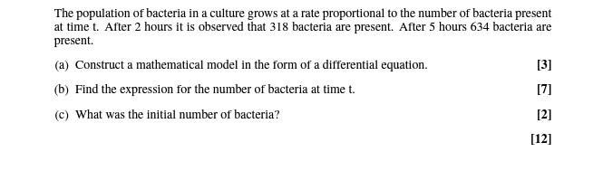 Solved The population of bacteria in a culture grows at a | Chegg.com