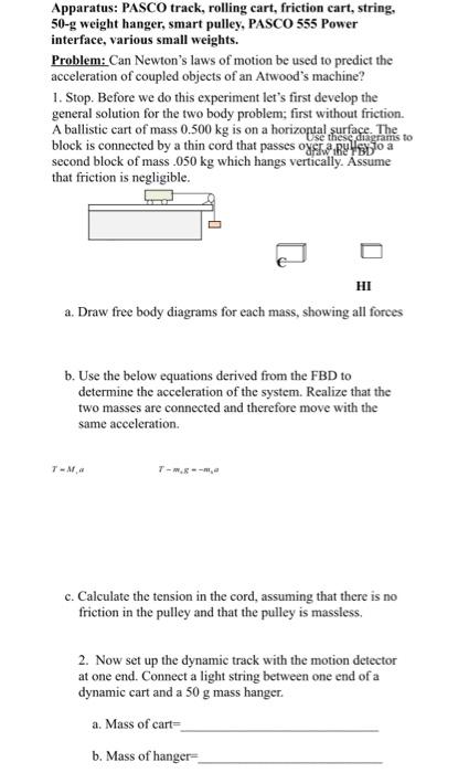 Apparatus: PASCO track, rolling cart, friction cart, | Chegg.com