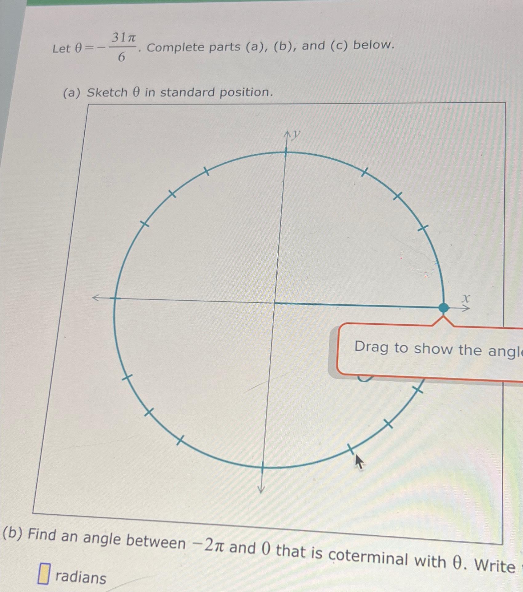 Solved Let θ=-31π6. ﻿Complete parts (a), (b), ﻿and (c) | Chegg.com