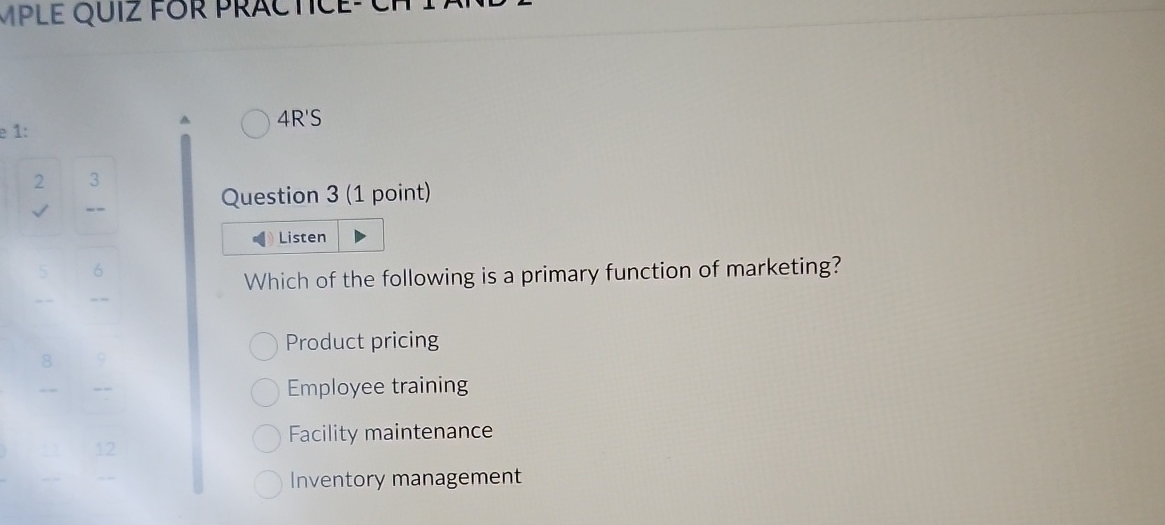 Solved 4R'SQuestion 3 (1 ﻿point)ListenWhich of the following | Chegg.com