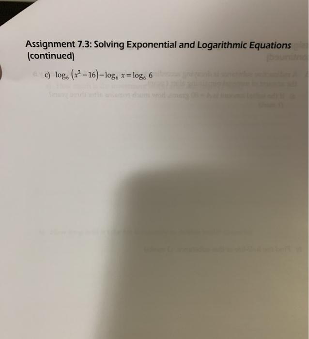 Solved Assignment 7.3: Solving Exponential And Logarithmic | Chegg.com