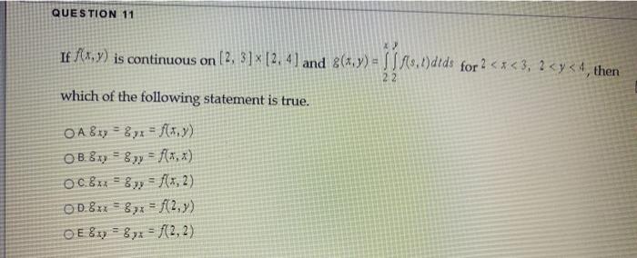 Question 11 I 4 9is Continuous On T2 31x12 4 A Chegg Com