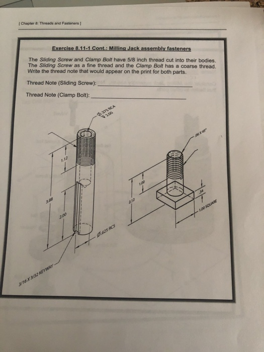 Solved Chapter 8: Threads And Fasteners Exercise 8.11-1 | Chegg.com