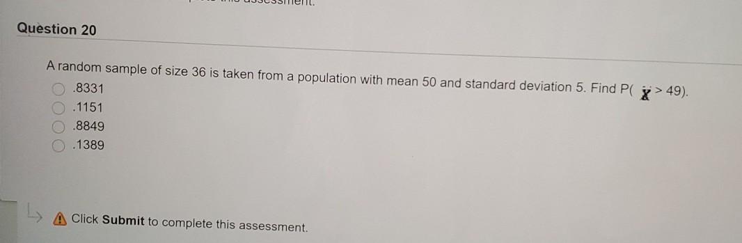 Solved Question 20 A random sample of size 36 is taken from | Chegg.com