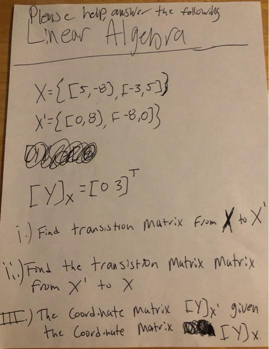 Solved Plewe help answer the following Linear Algebra | Chegg.com