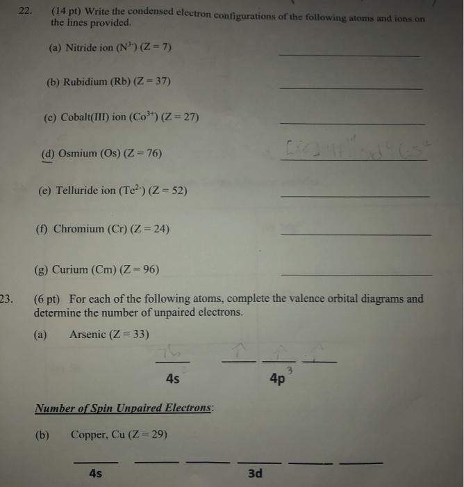 Solved 22. (14 pt) Write the condensed electron | Chegg.com