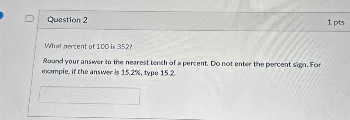 solved-what-percent-of-100-is-352-round-your-answer-to-the-chegg