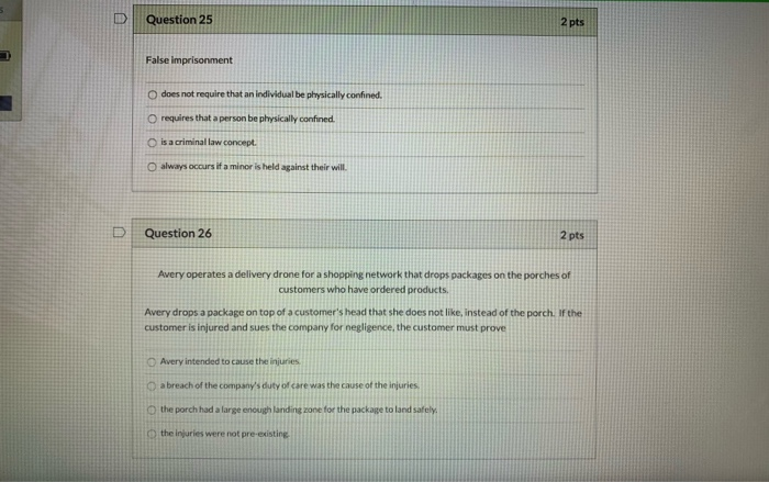 Solved Question 25 False imprisonment does not require that | Chegg.com