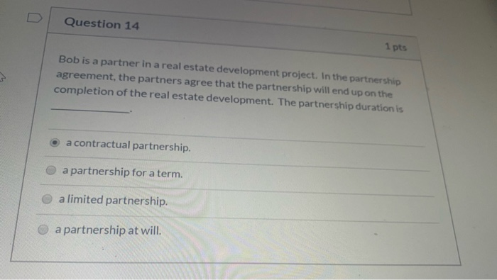 Solved Question 14 1 pts Bob is a partner in a real estate | Chegg.com
