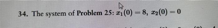 Solved In Problems 31 through 40, find a particular solution | Chegg.com