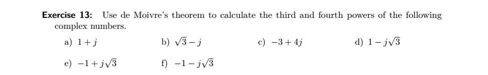 How to Use De Moivre's Theorem to Find Powers of Complex Numbers –