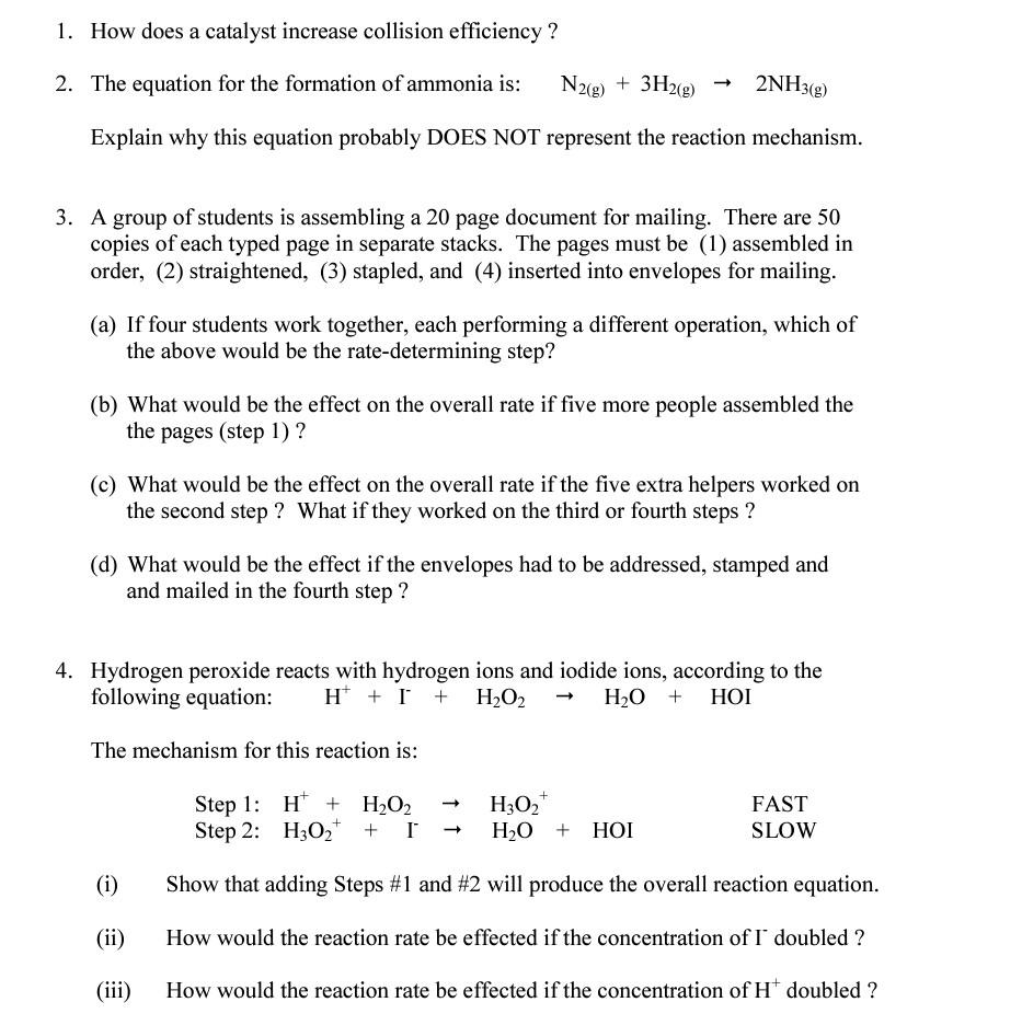 Solved 1. How does a catalyst increase collision efficiency?