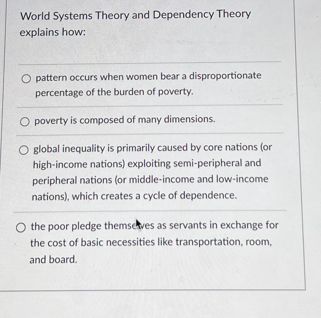 wallerstein's world systems theory vs dependency theory