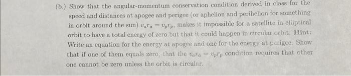 Solved (b.) Show That The Angular-momentum Conservation | Chegg.com