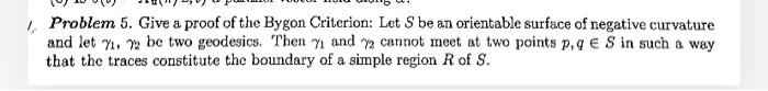 Solved Problem 5. Give a proof of the Bygon Criterion: Let S | Chegg.com