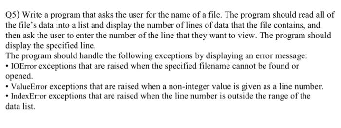 Solved (5) Write a program that asks the user for the name | Chegg.com