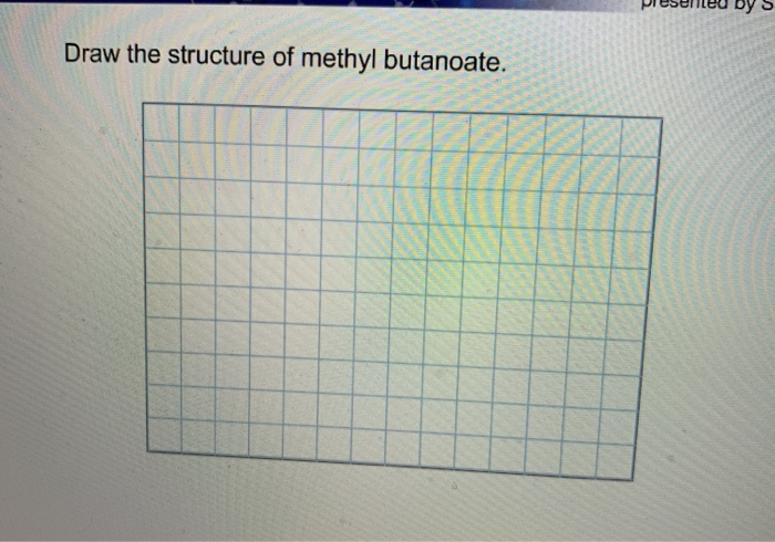 Methyl butanoate