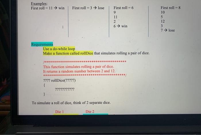 Solved To simulate a roll of dice, think of 2 separate | Chegg.com