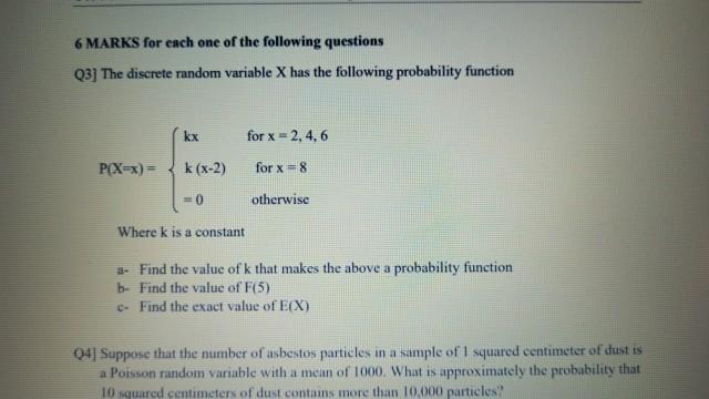 Solved 6 Marks For Each One Of The Following Questions Q3 Chegg Com