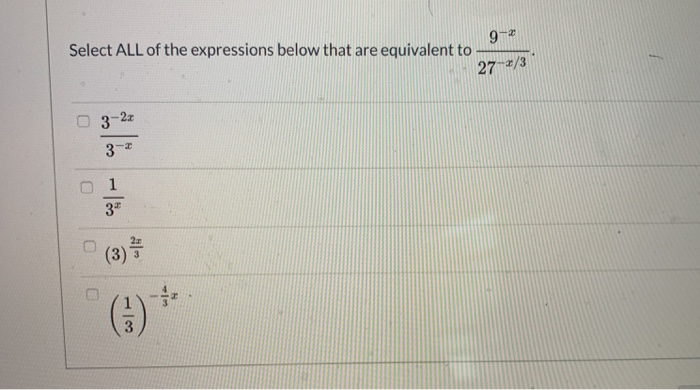 Solved 9-2 Select ALL of the expressions below that are | Chegg.com