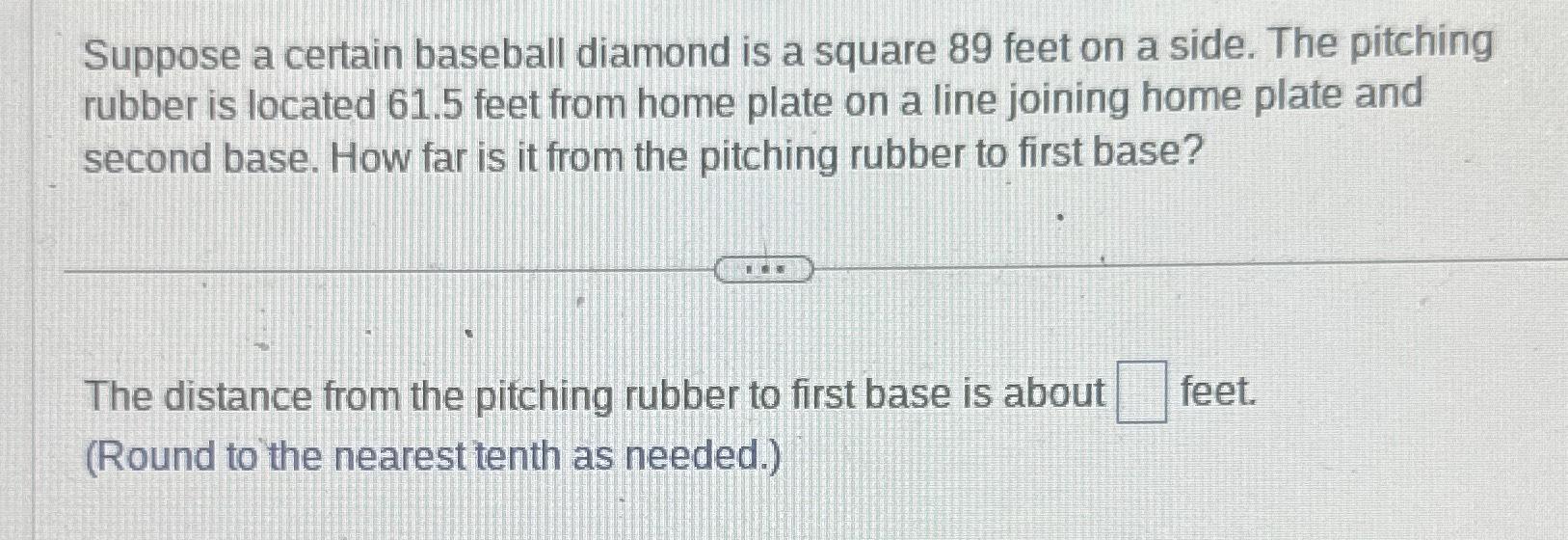 Solved Suppose a certain baseball diamond is a square 89 | Chegg.com