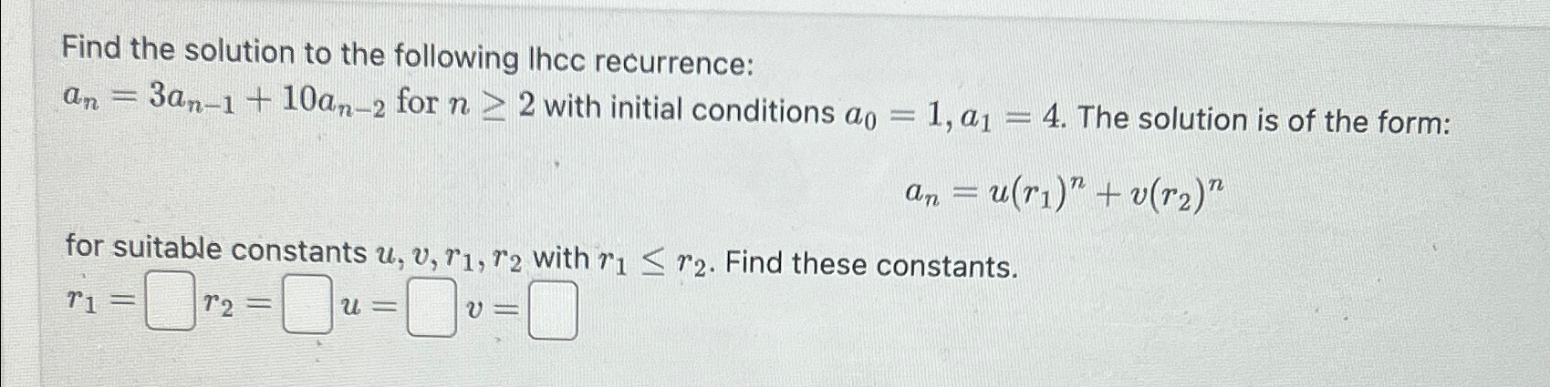 Solved Find the solution to the following Ihcc | Chegg.com